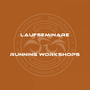 Laufseminare | Running Workshops